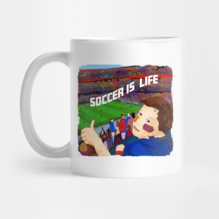 Soccer is life Mug